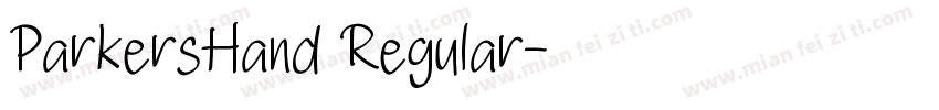 ParkersHand Regular字体转换